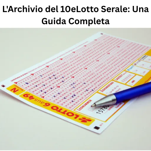 L'Archivio del 10eLotto Serale